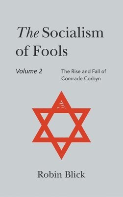 Socialism of Fools Vol 2 Revised 3rd Edn 1