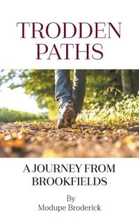 bokomslag Trodden Paths