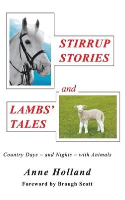 STIRRUP STORIES and LAMBS' TALES 1