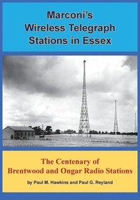 bokomslag Marconi's Wireless Telegraph Stations in Essex