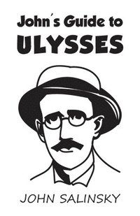 bokomslag John's Guide to Ulysses