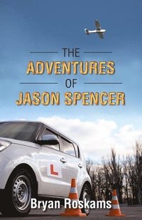 bokomslag The Adventures of Jason Spencer