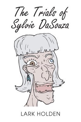 bokomslag The Trials of Sylvie DaSouza