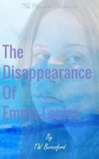 bokomslag Disappearance of Emma-Louise