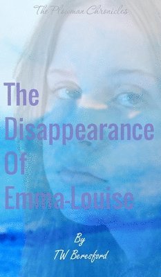 bokomslag Disappearance of Emma-Louise