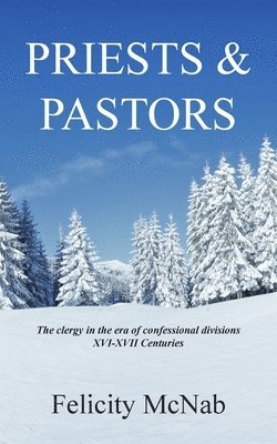 Priests and Pastors 1