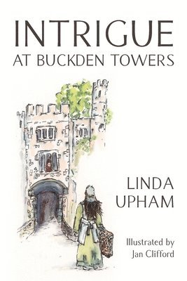 bokomslag Intrigue at Buckden Towers