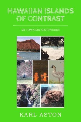 Hawaiian Islands of Contrast