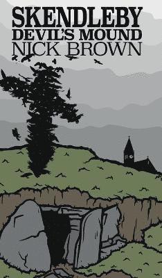 Nick Brown - Skendleby, Inbunden