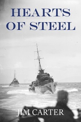 Jim Carter - Hearts of Steel, Häftad