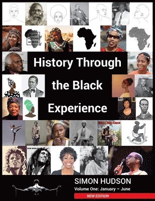 History through the Black Experience Volume One - Second Edition 1