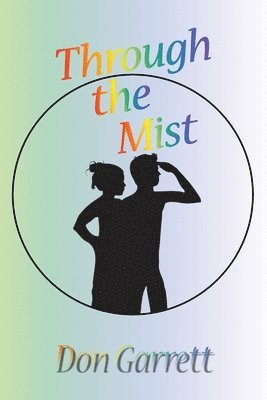 Don Garrett - Through the Mist, Häftad