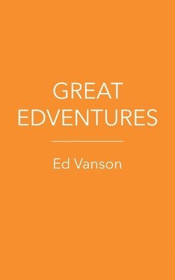 Great Edventures 1