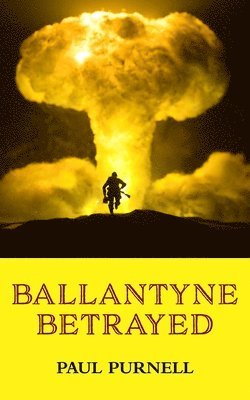 Ballantyne Betrayed 1