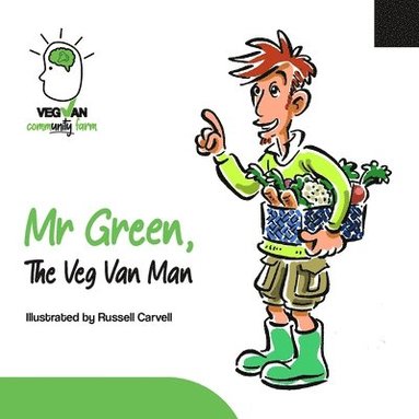 bokomslag Mr Green, The Veg Van Man