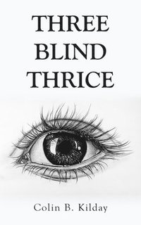 bokomslag Three Blind Thrice