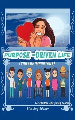 Purpose-Driven Life for children and young people 1