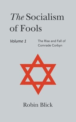 Socialism of Fools Vol 1 - Revised 4th Edition 1