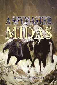 bokomslag A Spymaster