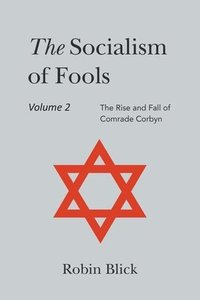 bokomslag Socialism of Fools Vol 2 - Revised 5th Edition