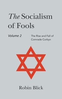 bokomslag Socialism of Fools Vol 2 - Revised 5th Edition