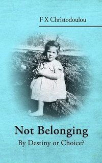 bokomslag Not Belonging