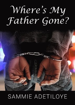 Where's My Father Gone? 1