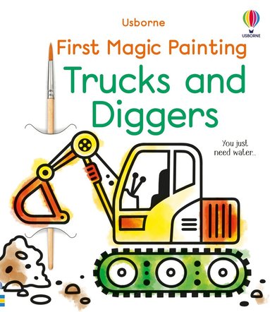 Abigail Wheatley - First Magic Painting Trucks and Diggers, Häftad