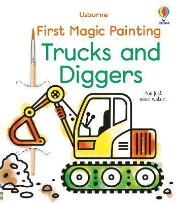 First Magic Painting Trucks and Diggers 1