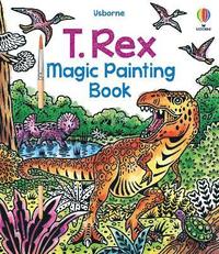 bokomslag T. Rex Magic Painting Book