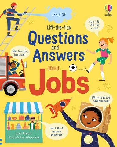 Lara Bryan - Lift-the-flap Questions and Answers about Jobs, Kartonnage