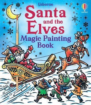 bokomslag Santa and the Elves Magic Painting Book