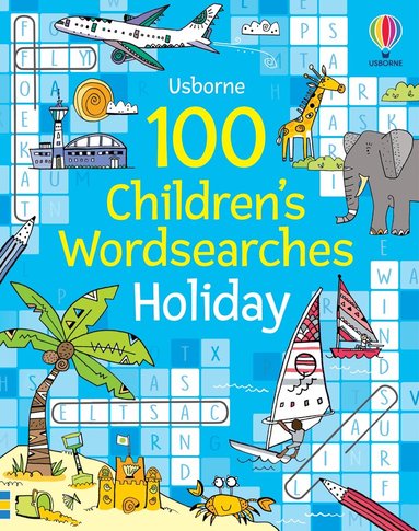 Phillip Clarke - 100 Children's Wordsearches: Holiday, Häftad