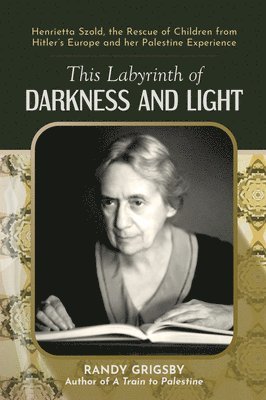 This Labyrinth of Darkness and Light 1