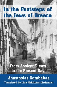 bokomslag In the Footsteps of the Jews of Greece