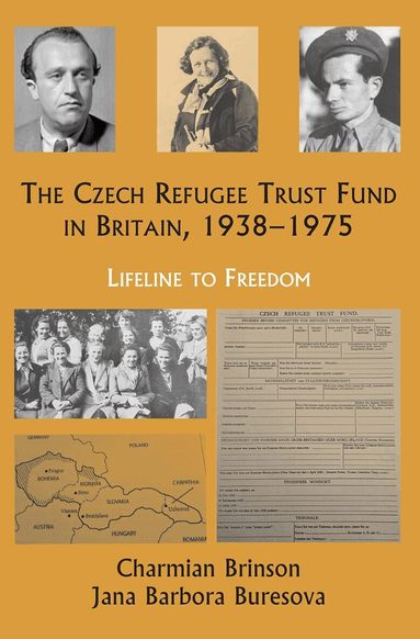 Charmian Brinson, Jana Buresova - Czech Refugee Trust Fund in Britain, 1938–1975, Häftad