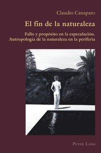 bokomslag El Fin de la Naturaleza