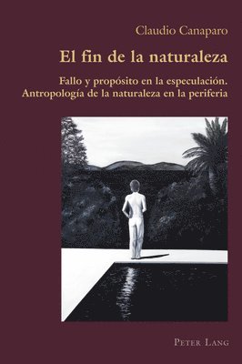 bokomslag El Fin de la Naturaleza