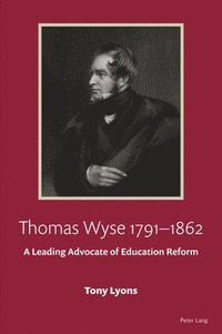 bokomslag Thomas Wyse 1791-1862