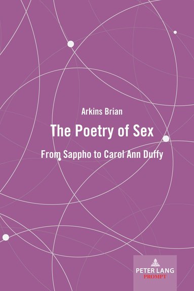 Brian Arkins - Poetry of Sex, Inbunden