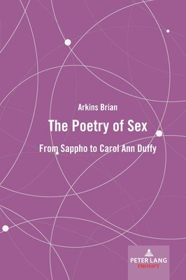 Brian Arkins - Poetry of Sex, Inbunden
