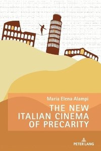 bokomslag New Italian Cinema of Precarity