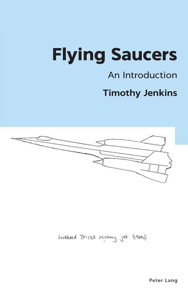 Timothy Jenkins - Flying Saucers, Häftad
