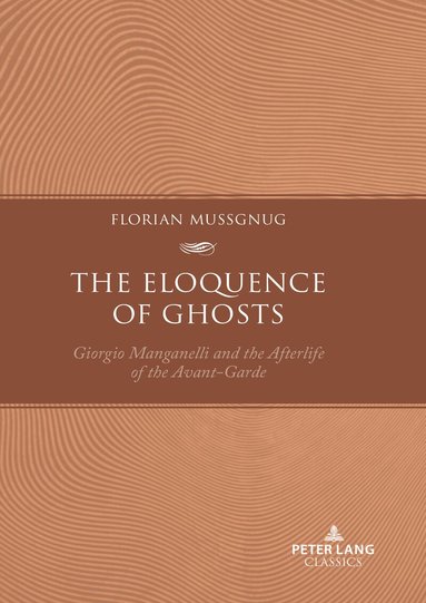 Florian Mussgnug - Eloquence of Ghosts, Häftad