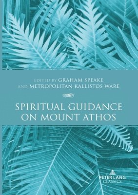 bokomslag Spiritual Guidance on Mount Athos