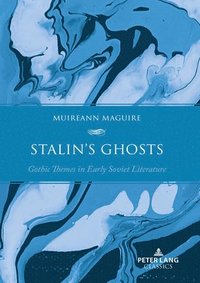 bokomslag Stalins Ghosts
