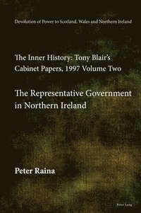 bokomslag Devolution of Power to Scotland, Wales and Northern Ireland: The Inner History
