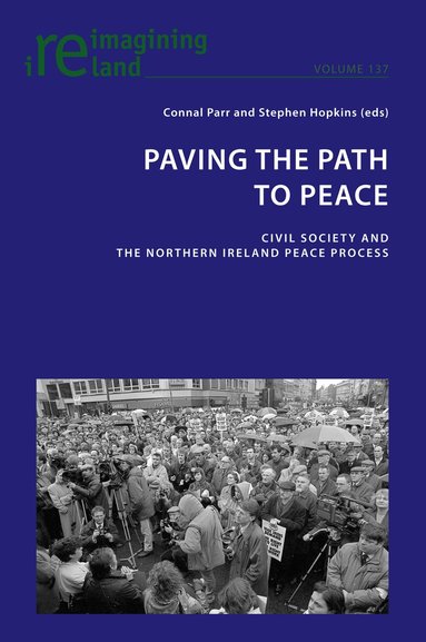 Connal Parr, Stephen Hopkins - Paving the Path to Peace, Häftad