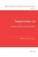 Rashid Yahiaoui - Transl-AI-tion 2.0, Häftad. Tillgänglighet: Lägg i varukorg