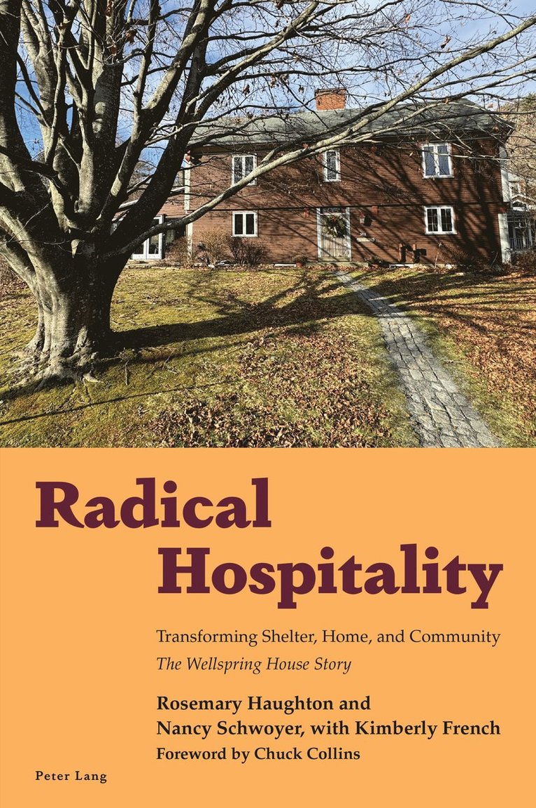 Nancy Schwoyer, Rosemary Haughton, Kimberly French - Radical Hospitality, Häftad